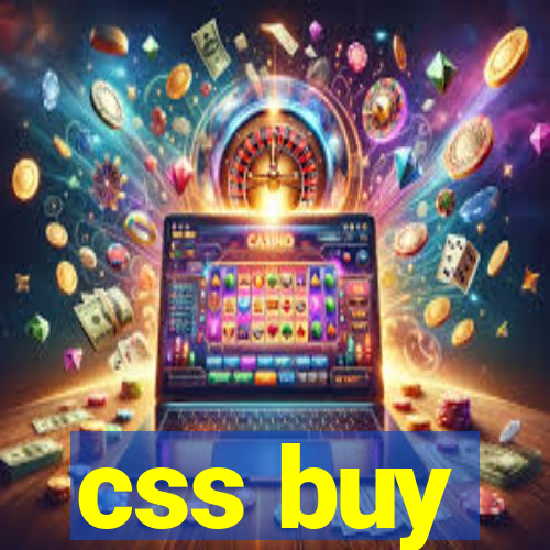 css buy