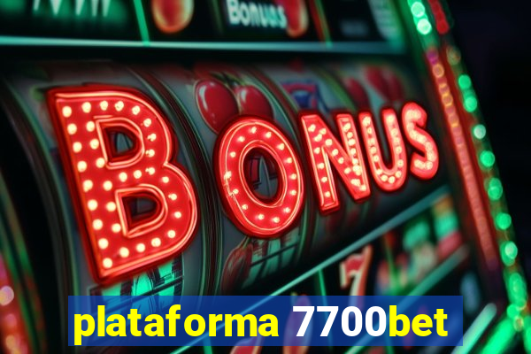 plataforma 7700bet