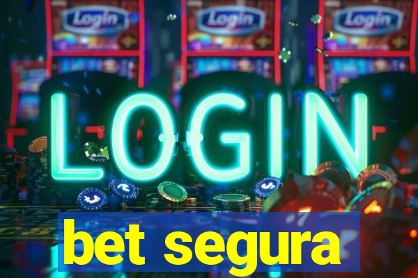 bet segura