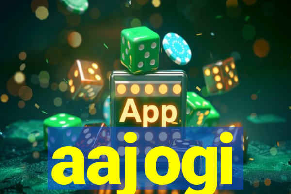 aajogi