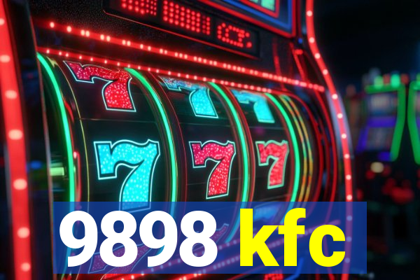 9898 kfc