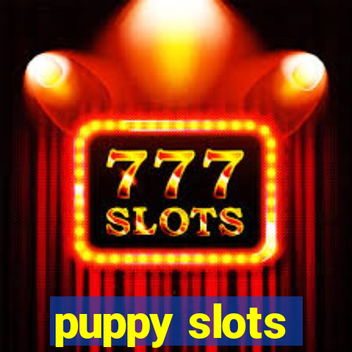 puppy slots