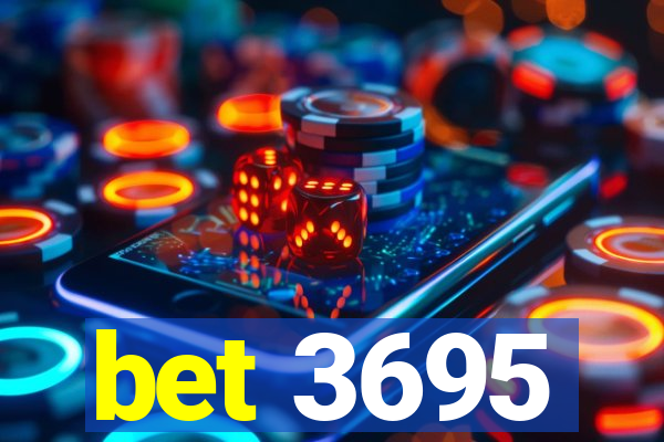 bet 3695