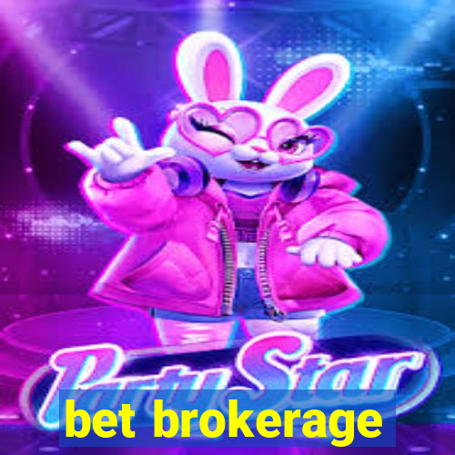 bet brokerage