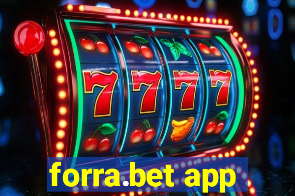 forra.bet app