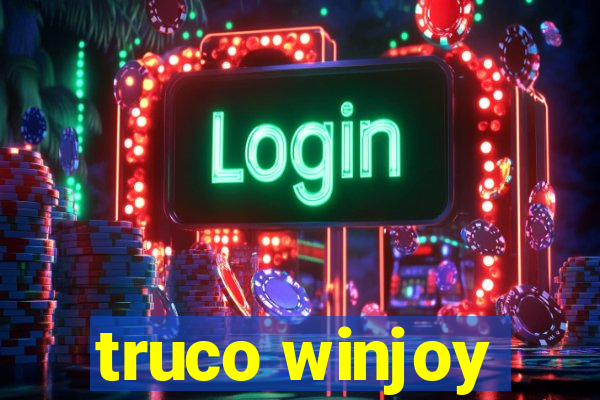 truco winjoy