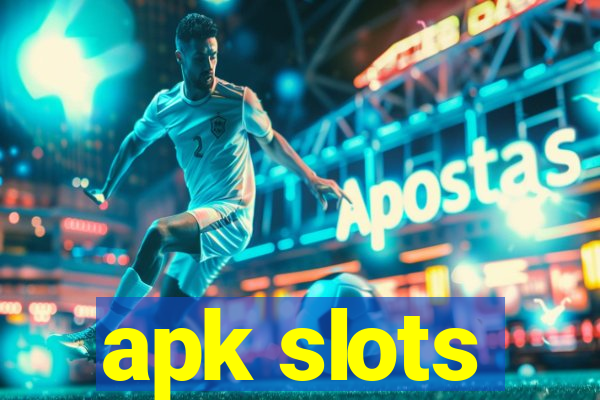 apk slots