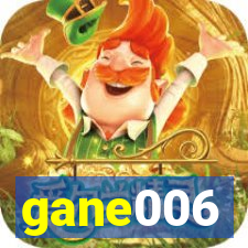 gane006