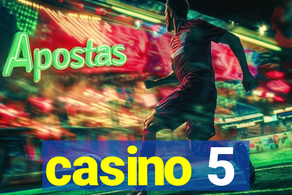 casino 5