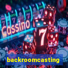 backroomcasting