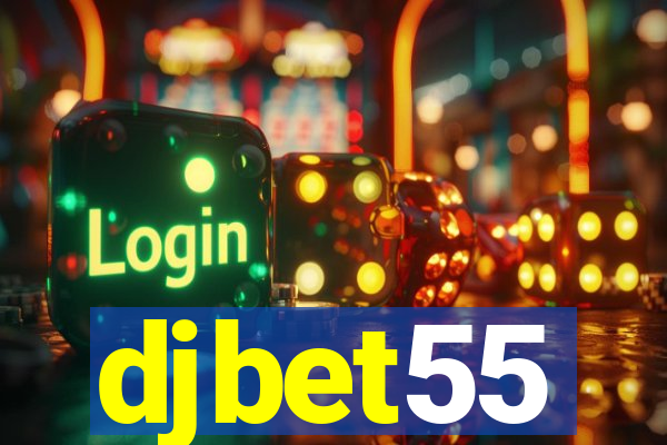 djbet55