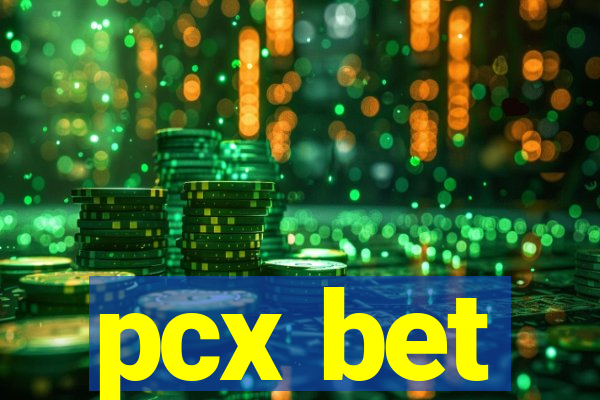 pcx bet