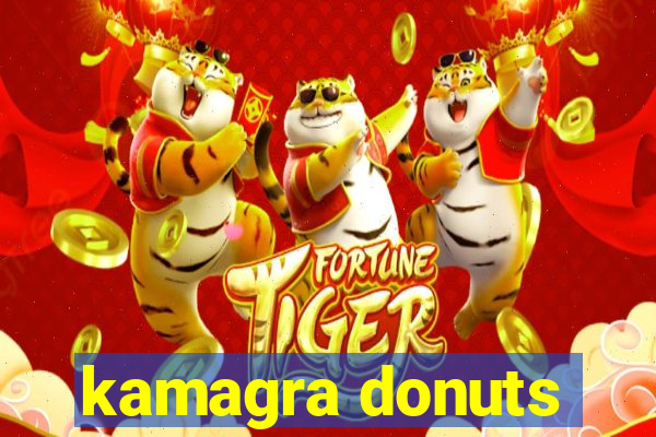 kamagra donuts