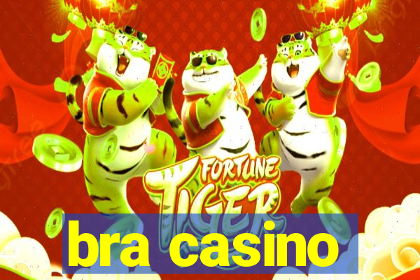 bra casino