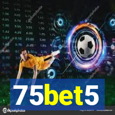 75bet5