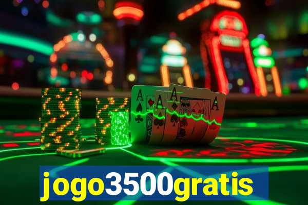 jogo3500gratis