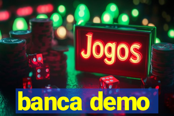 banca demo