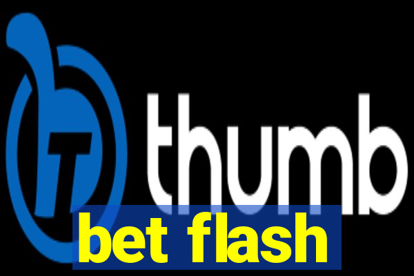 bet flash