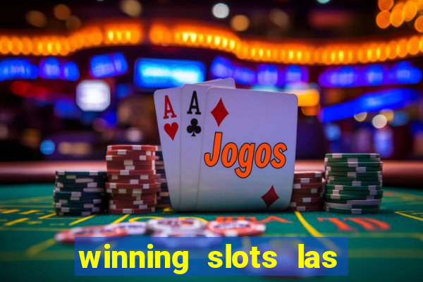 winning slots las vegas casino