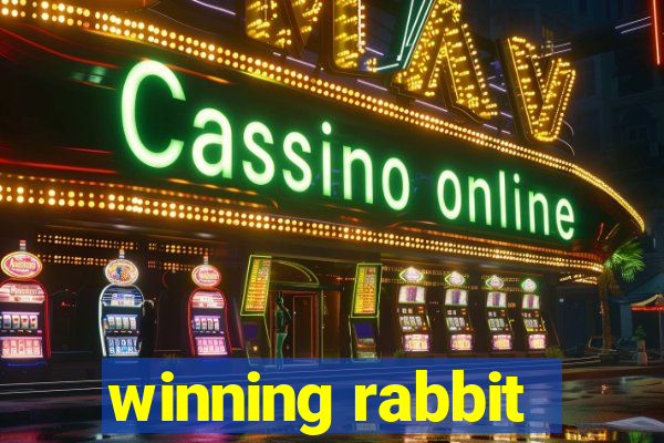 winning rabbit