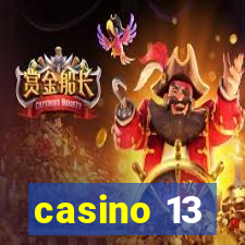 casino 13