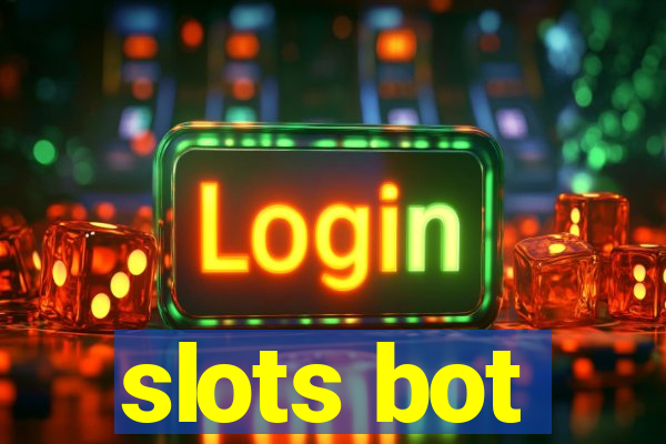 slots bot