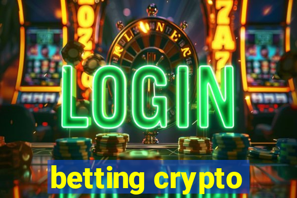 betting crypto