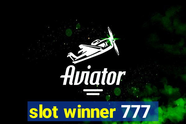 slot winner 777