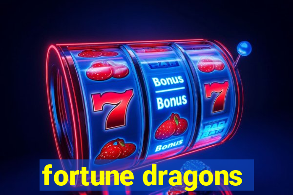 fortune dragons