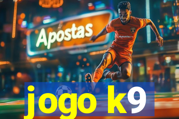 jogo k9