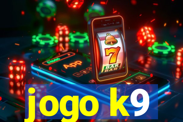 jogo k9