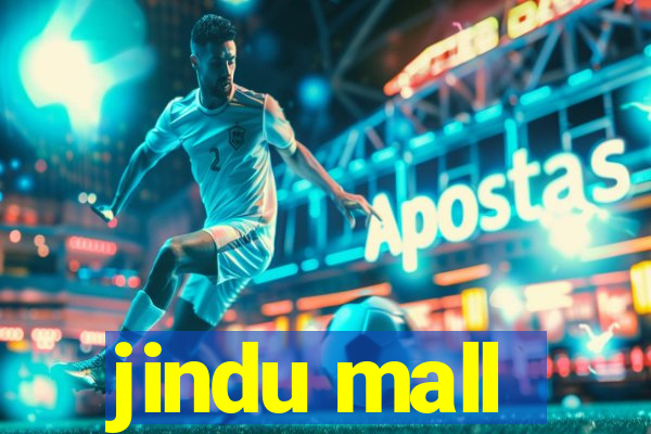 jindu mall