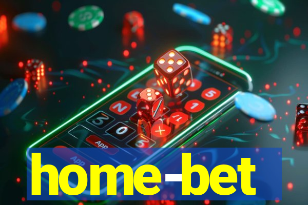 home-bet