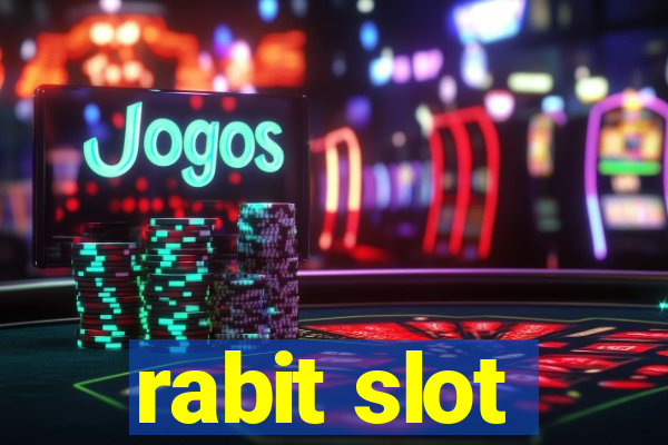 rabit slot