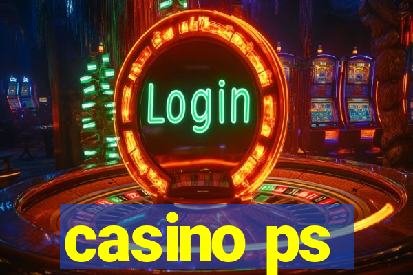 casino ps