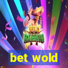 bet wold