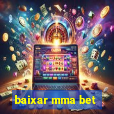 baixar mma bet