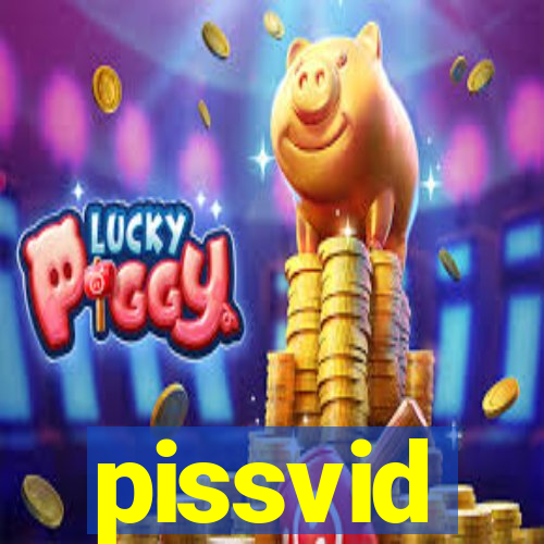 pissvid