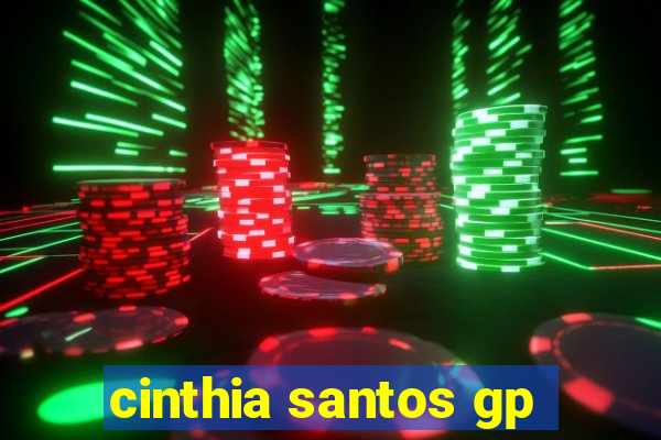 cinthia santos gp