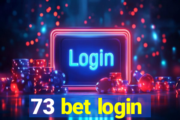 73 bet login