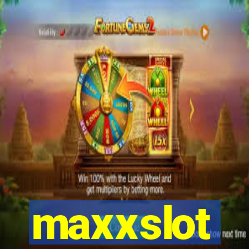 maxxslot