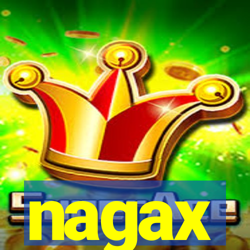 nagax