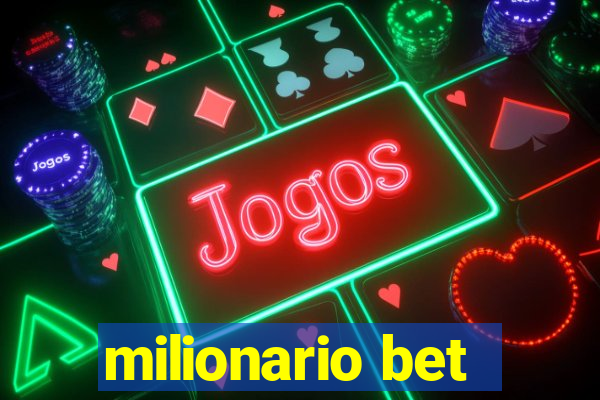 milionario bet