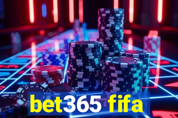 bet365 fifa