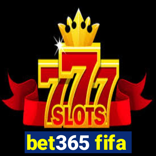 bet365 fifa