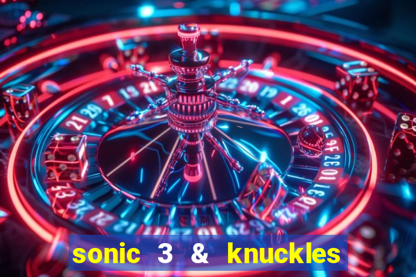 sonic 3 & knuckles sonic retro download
