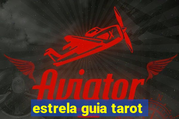 estrela guia tarot