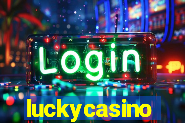 luckycasino