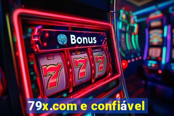 79x.com e confiável