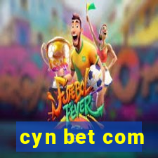 cyn bet com